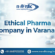 Ethical Pharma company in varanasi