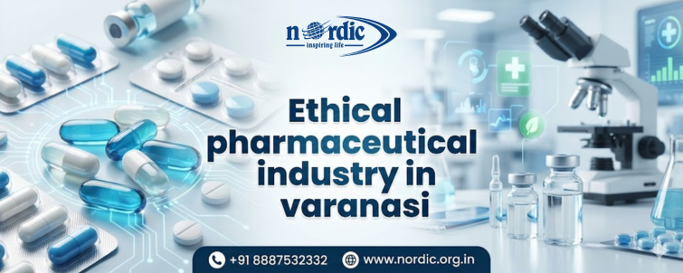 Ethical pharmaceutical industry in varanasi