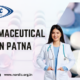 Ethical Pharmaceutical Company in Patna 3 Ethical Pharmaceutical Company in Patna